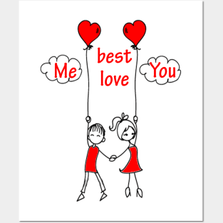 Me you best love Posters and Art